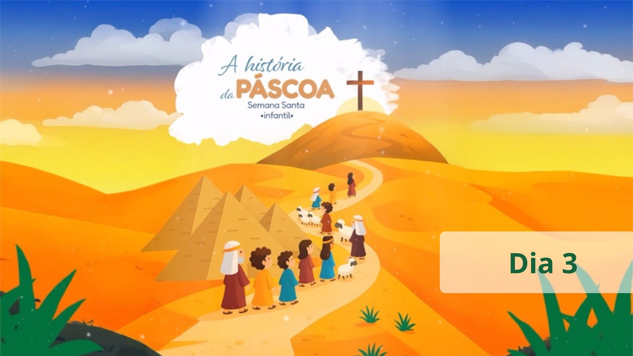 DIA 3 - Treinamento infantil | Semana Santa