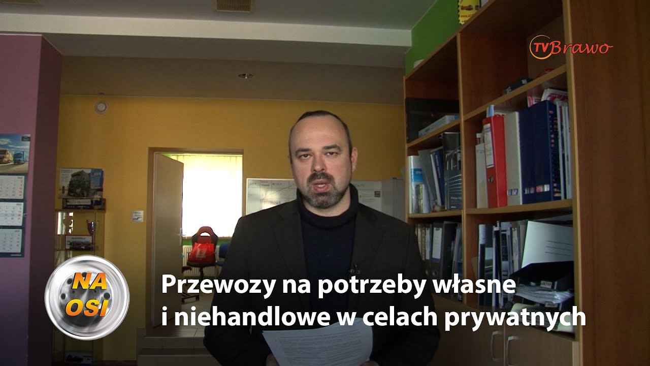 Przewozy na potrzeby własne i niehandlowe w celach prywatnych [Ekspert Na Osi radzi]