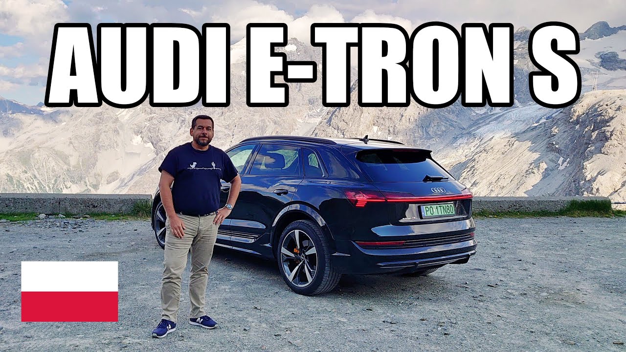 Audi e-tron S quattro - ten wzmocniony (PL) - test i jazda pr&oacute;bna