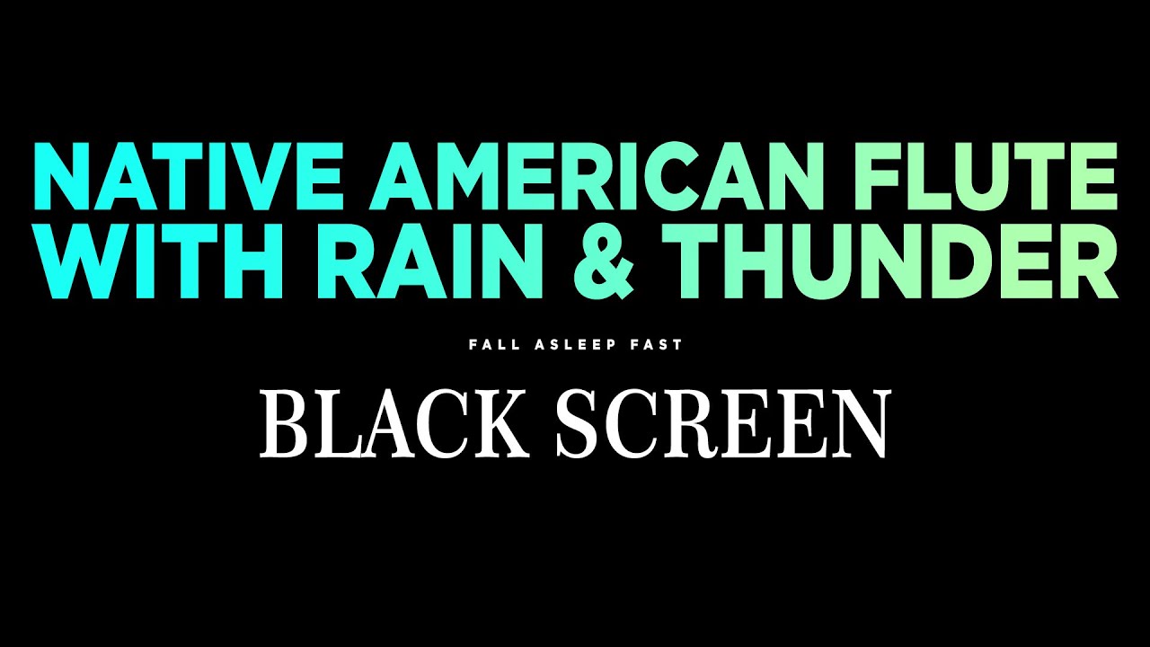 🎵RAIN NATIVE AMERICAN 24HRS | rain sounds for sleeping with native american flute