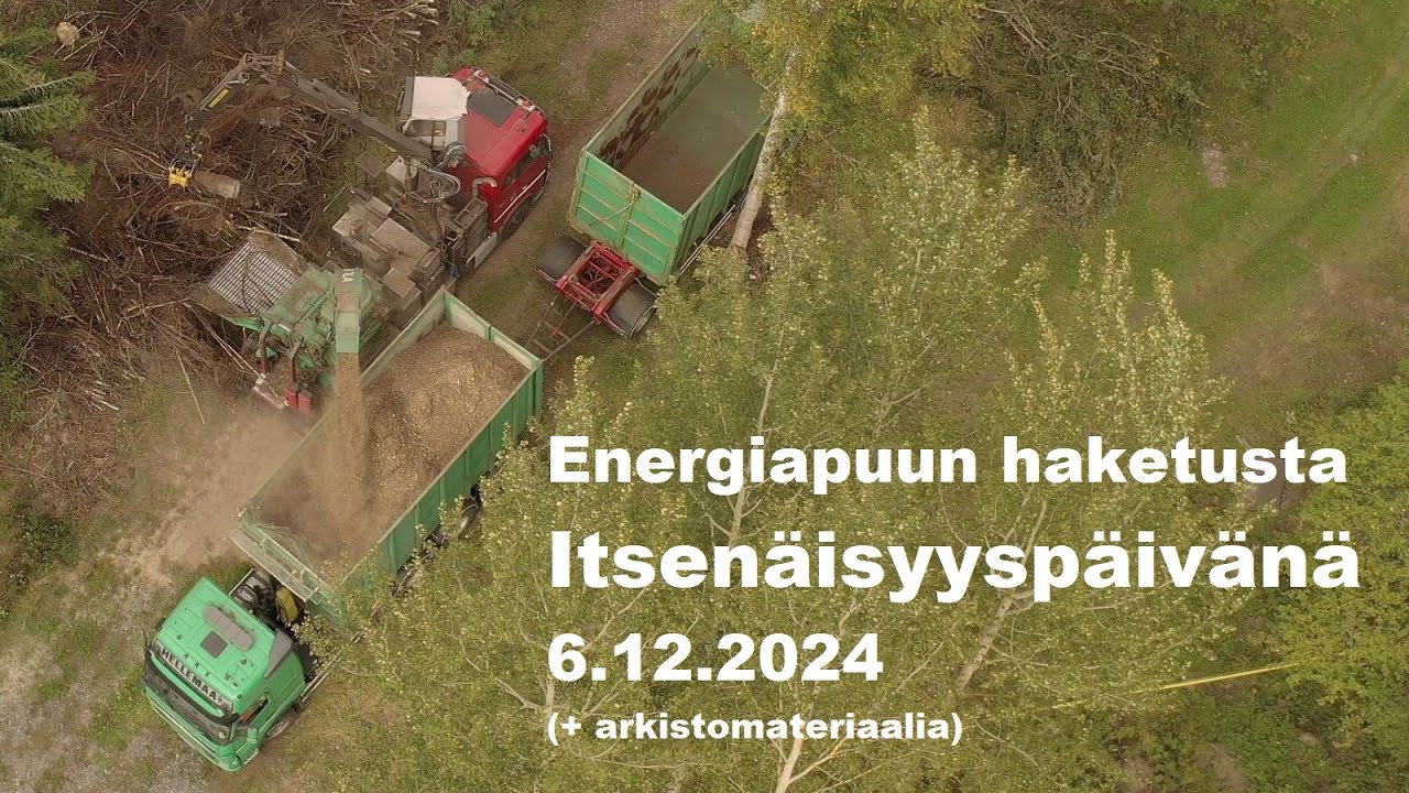 Energiapuun haketusta Itsenäisyyspäivänä 6.12.2024