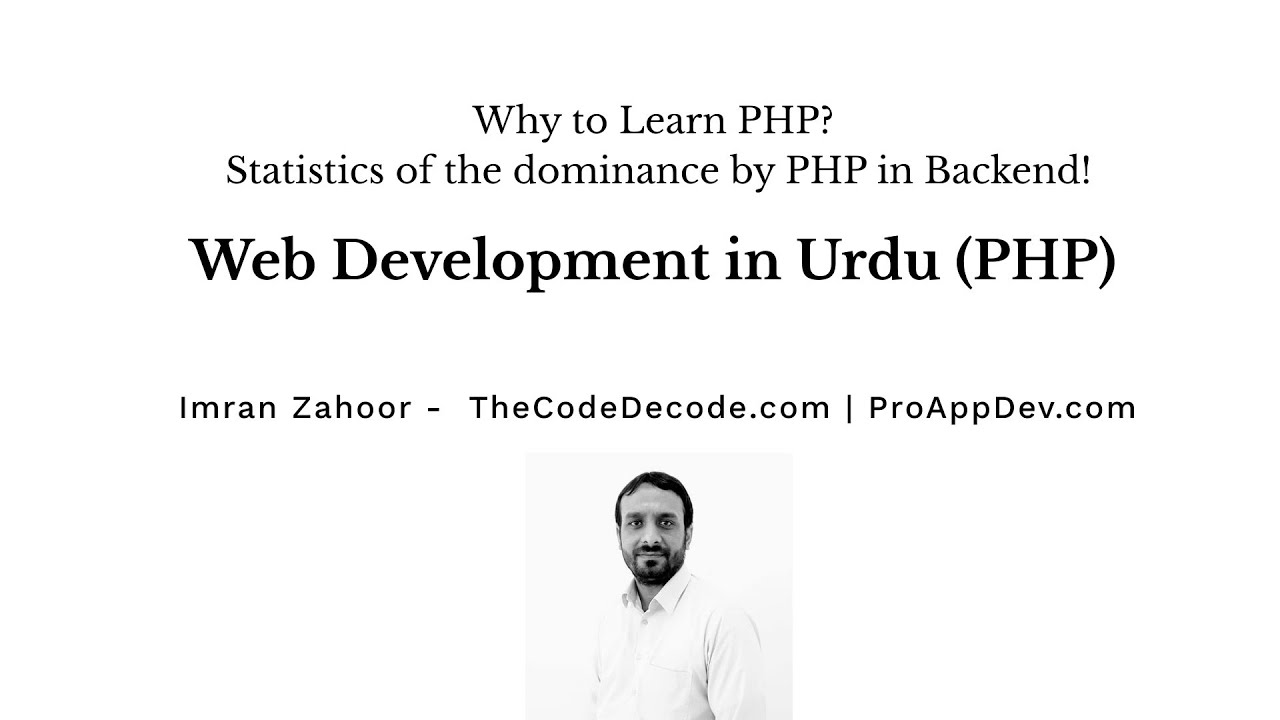 PHP in Urdu Lecture #01: PHP Introduction, why learning PHP is important?