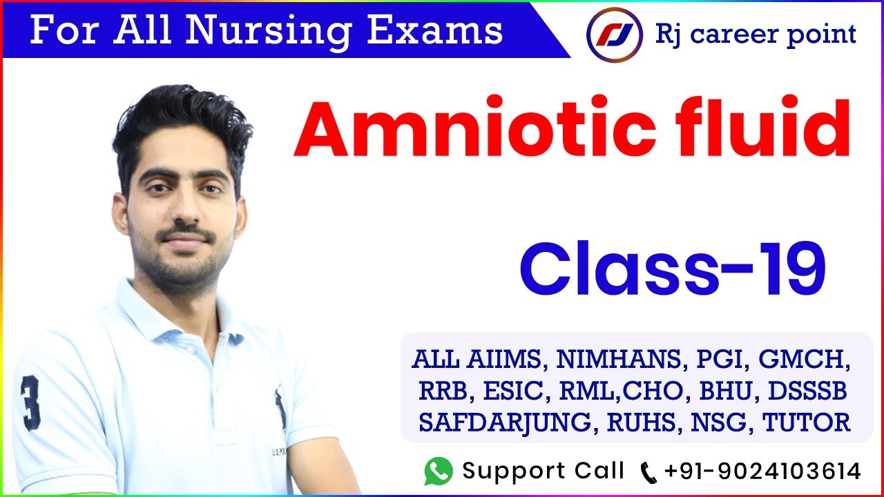 Amniotic Fluid |Nursing Officer|AIIMS|Rishikesh|PGI|Rajesh sir||Rjcareerpoint