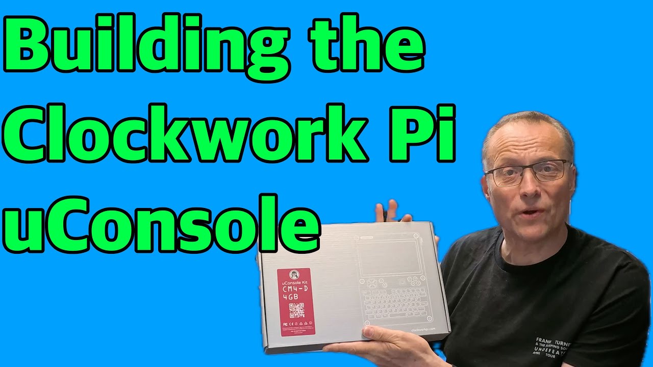 Building the ClockworkPi uConsole