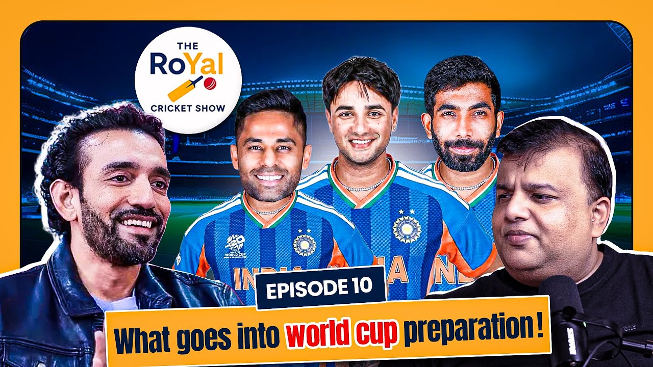 #10 What REALLY Goes Into World Cup Preparation | The RoYal Cricket Show