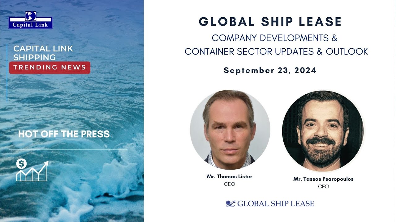 Global Ship Lease - Company Developments & Container Sector Updates & Outlook
