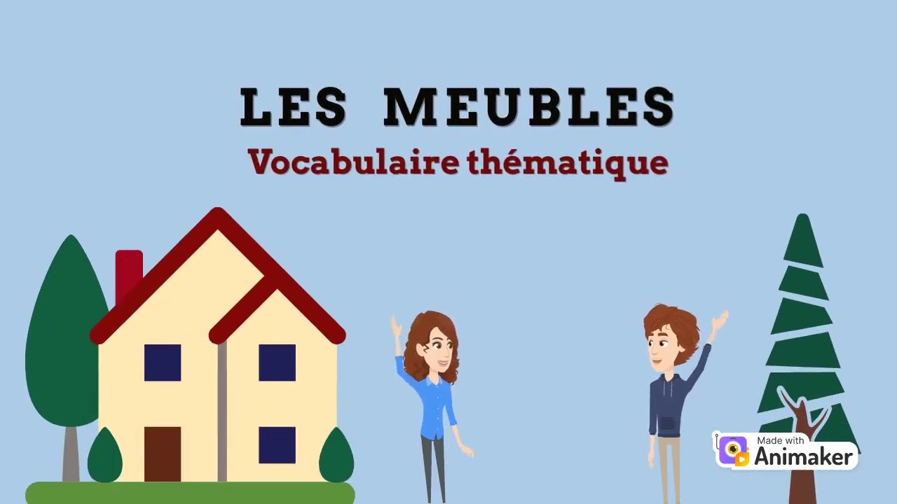 LES MEUBLES,  Vocabulaire th&eacute;matique, Niveau A1, A2, FLE