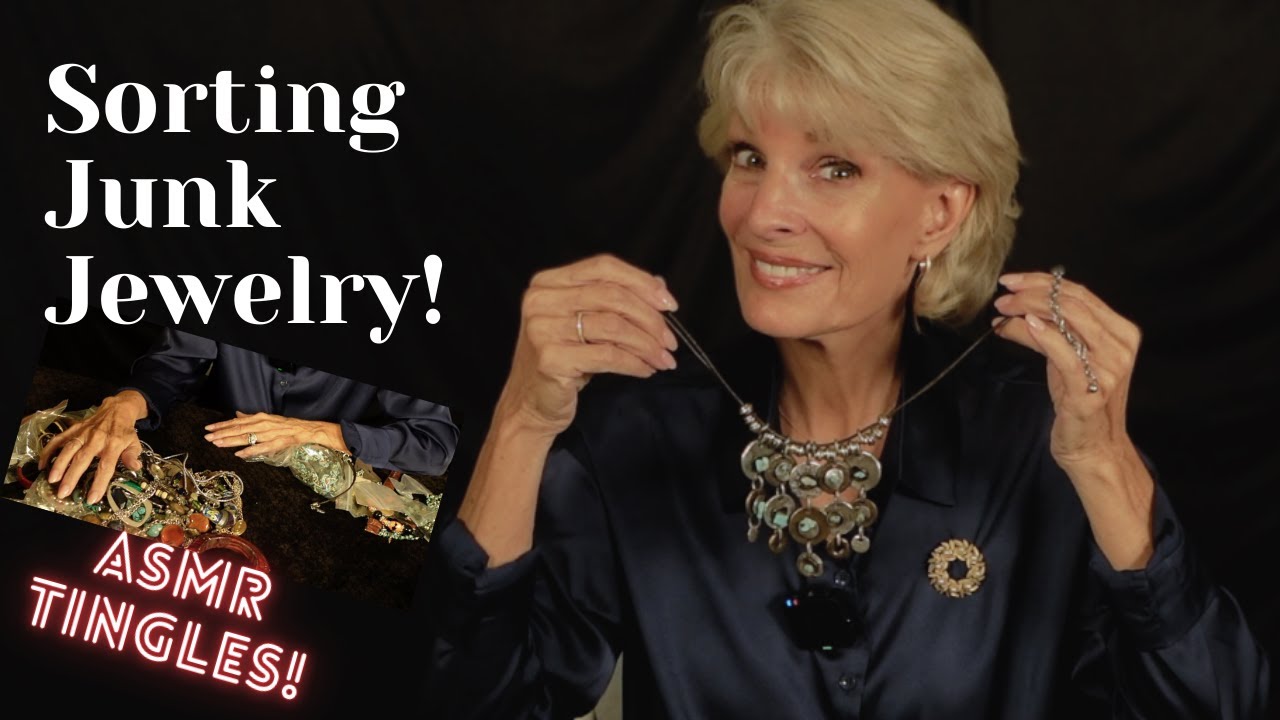 SUPER RELAXING ASMR TINGLES - SORTING JUNK JEWELRY!
