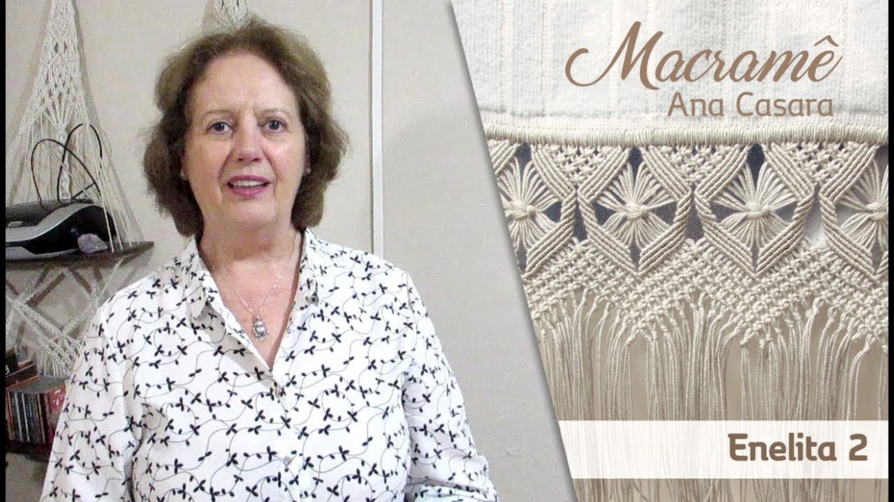 Modelo Enelita 2 - Macramê Ana Casara