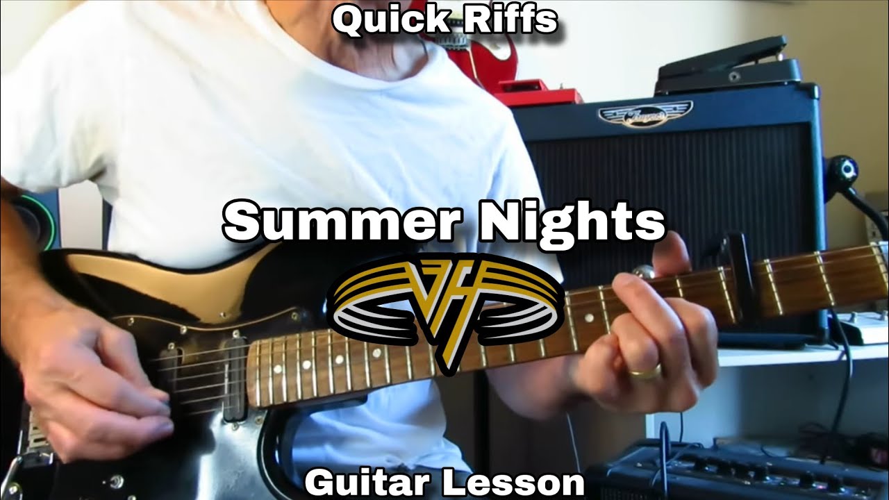 Quick Riffs - SUMMER NIGHTS - Van Halen. Guitar Lesson.