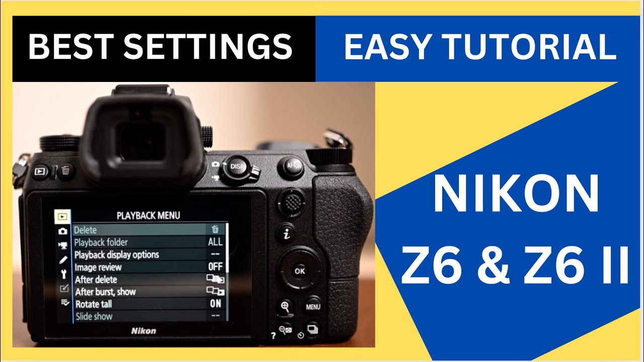 Nikon Z6 & Z6 II Easy Tutorial & Best Settings (Hindi / Urdu) #mayankphotography