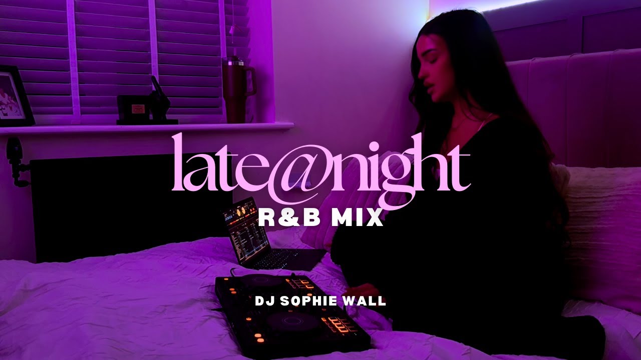 Late Night R&B Mix 2026 | Drake, SZA, Brent Faiyaz, Summer Walker & More | late@night vol 10