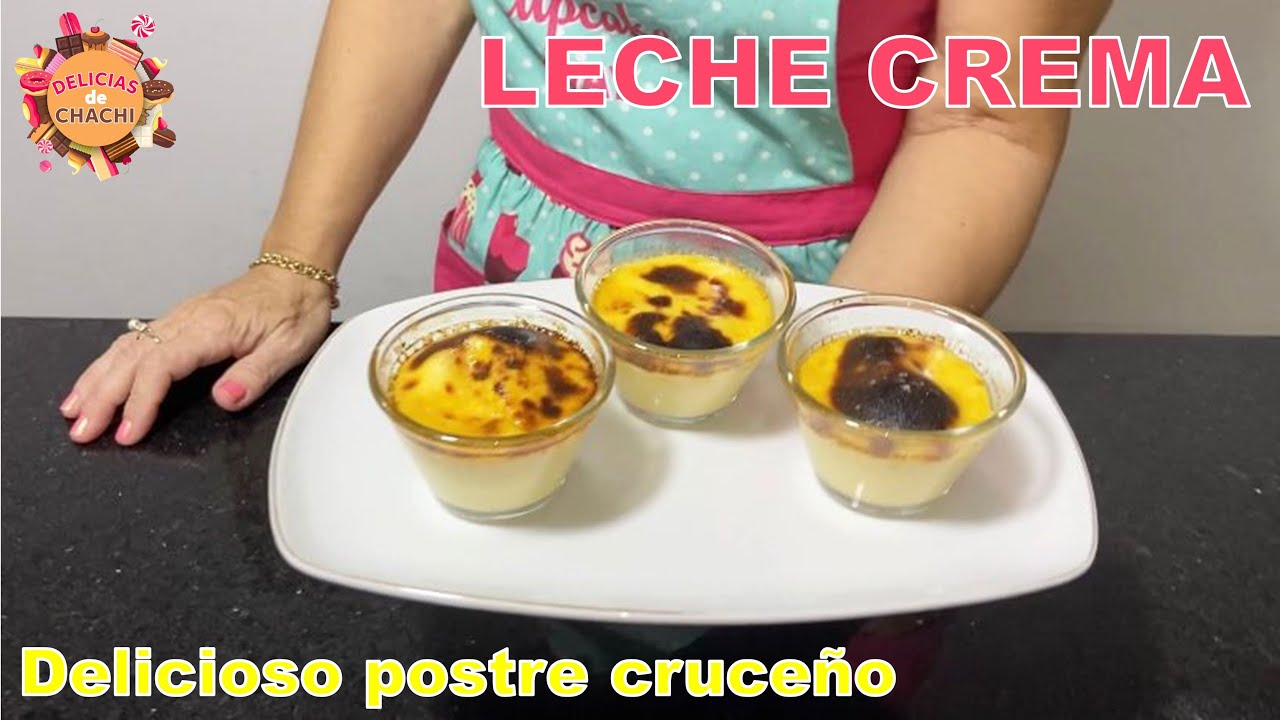 Leche crema: un postre tradicional de Santa Cruz