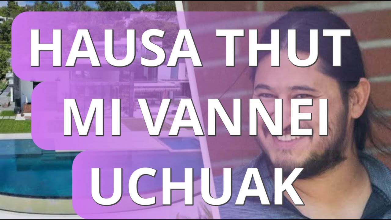 HAUSA THUT - MI VANNEI UCHUAK : Dec 24, 2025-ah Mizoram budget aia tam a man