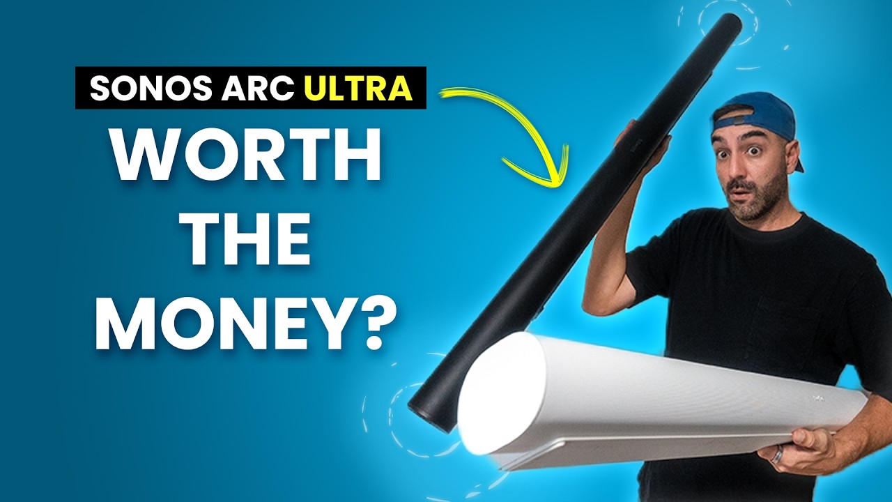 Sonos Arc Ultra против Sonos Arc (6 ВАЖНЫХ ОБНОВЛЕНИЙ)