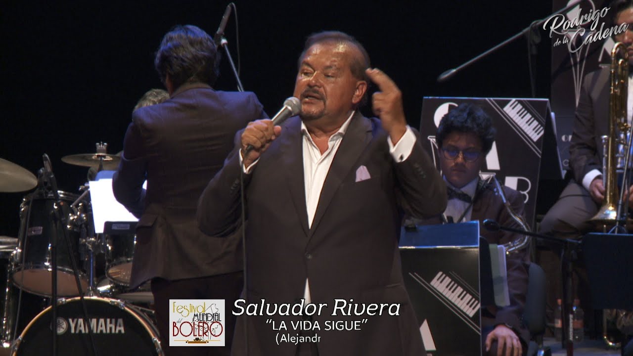 La Vida Sigue - Salvador Rivera - VII Festival Mundial Del Bolero