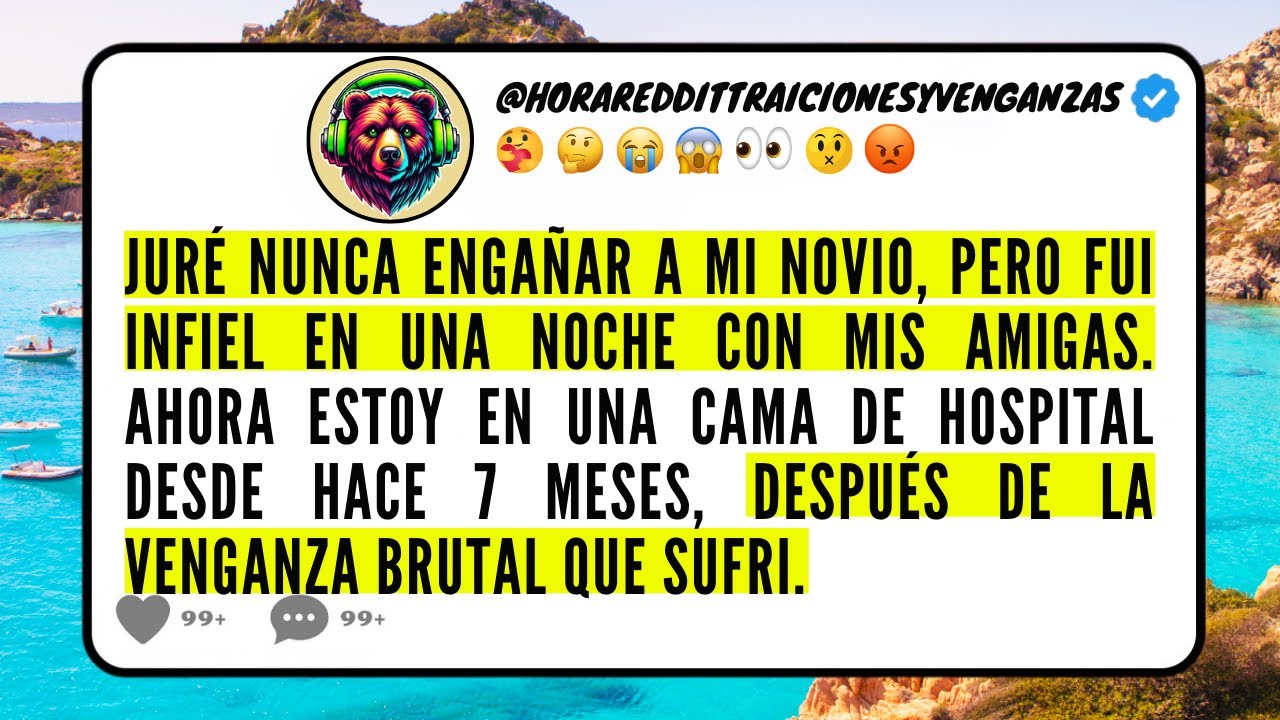 Juré nunca ENGAÑAR a mi novio, pero FUI INFIEL en una noche con mis amigas. Ahora estoy en UNA CAMA