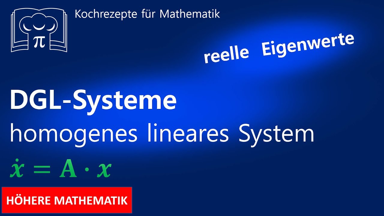 Differentialgleichungssystem mit reelle Eigenwerte, DGL System