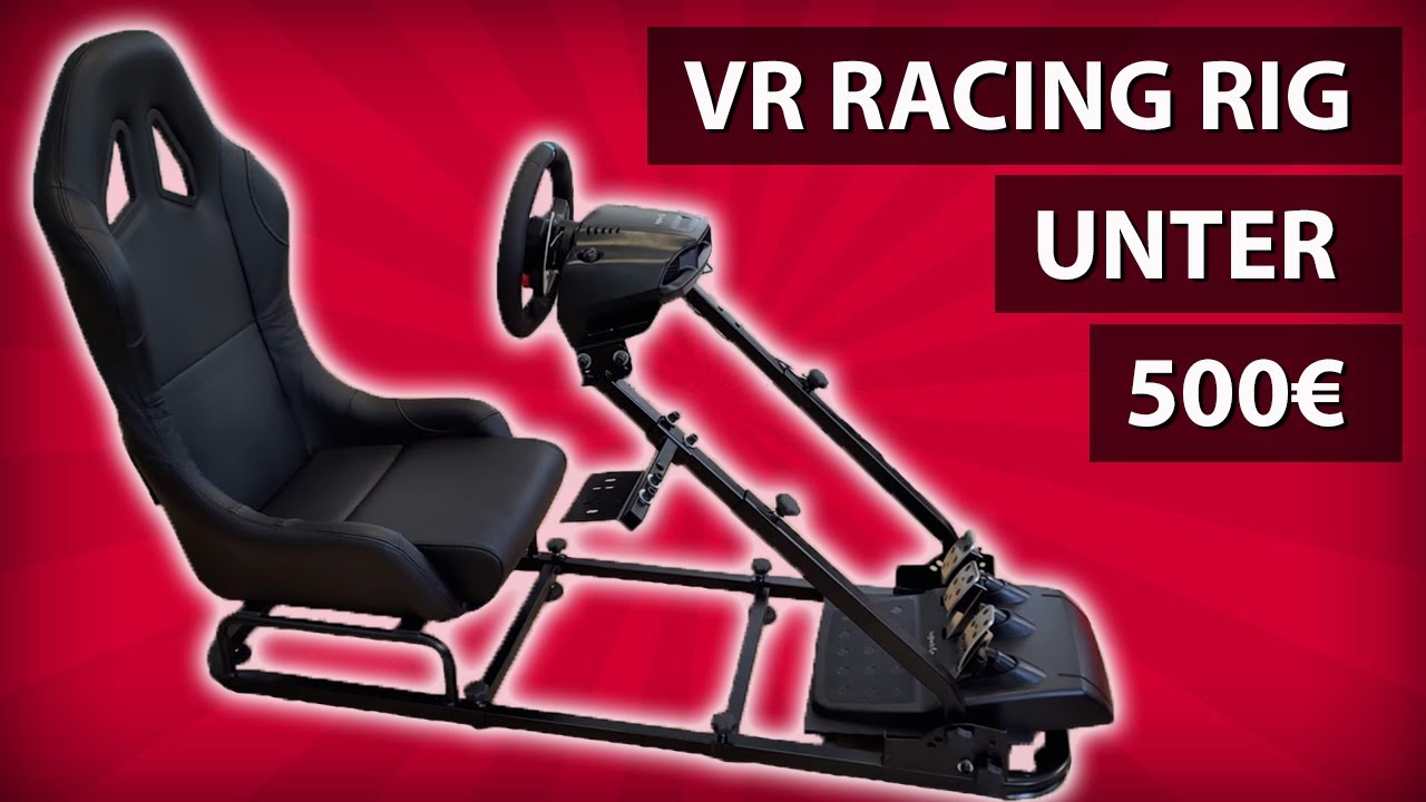 BESTES GÜNSTIGES VR RACING RIG UNTER 500€ -  Spielt Project Cars 3, Assetto Corsa mit Lenkrad & Sitz
