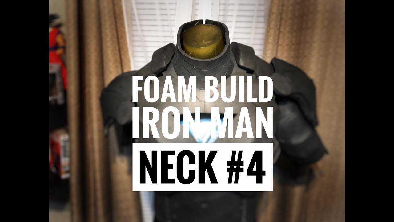 Foam Build Iron Man Mark 6 NECK Tutorial #4