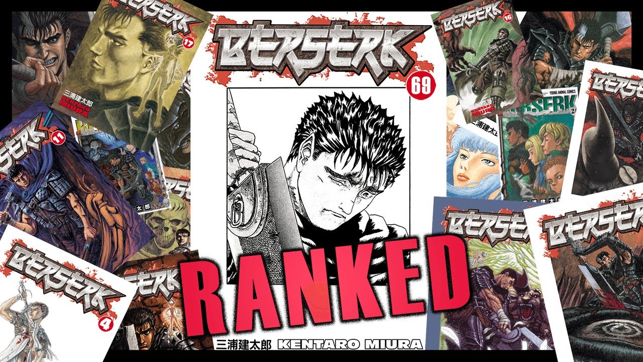 Berserk Volume Covers RANKED (gone BERSERK)