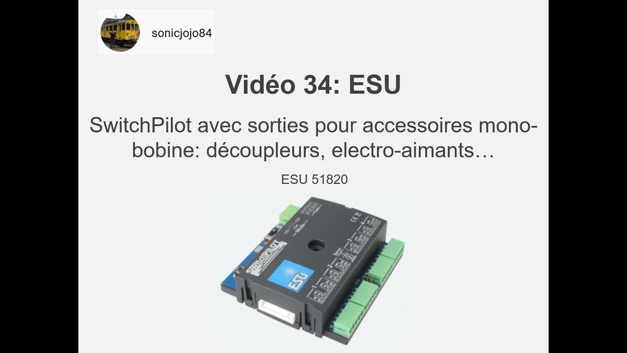 ESU SwitchPilot sorties avec bobine simple vidéo 34