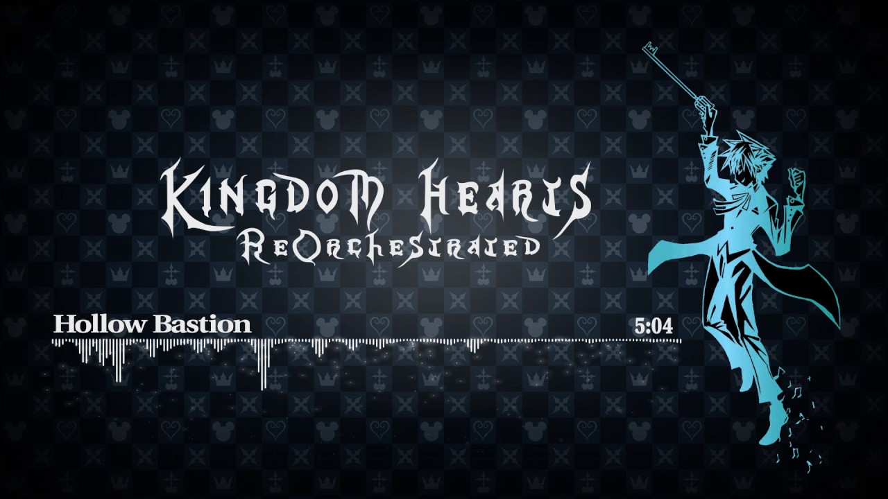 Hollow Bastion [KH ReOrchestrated]