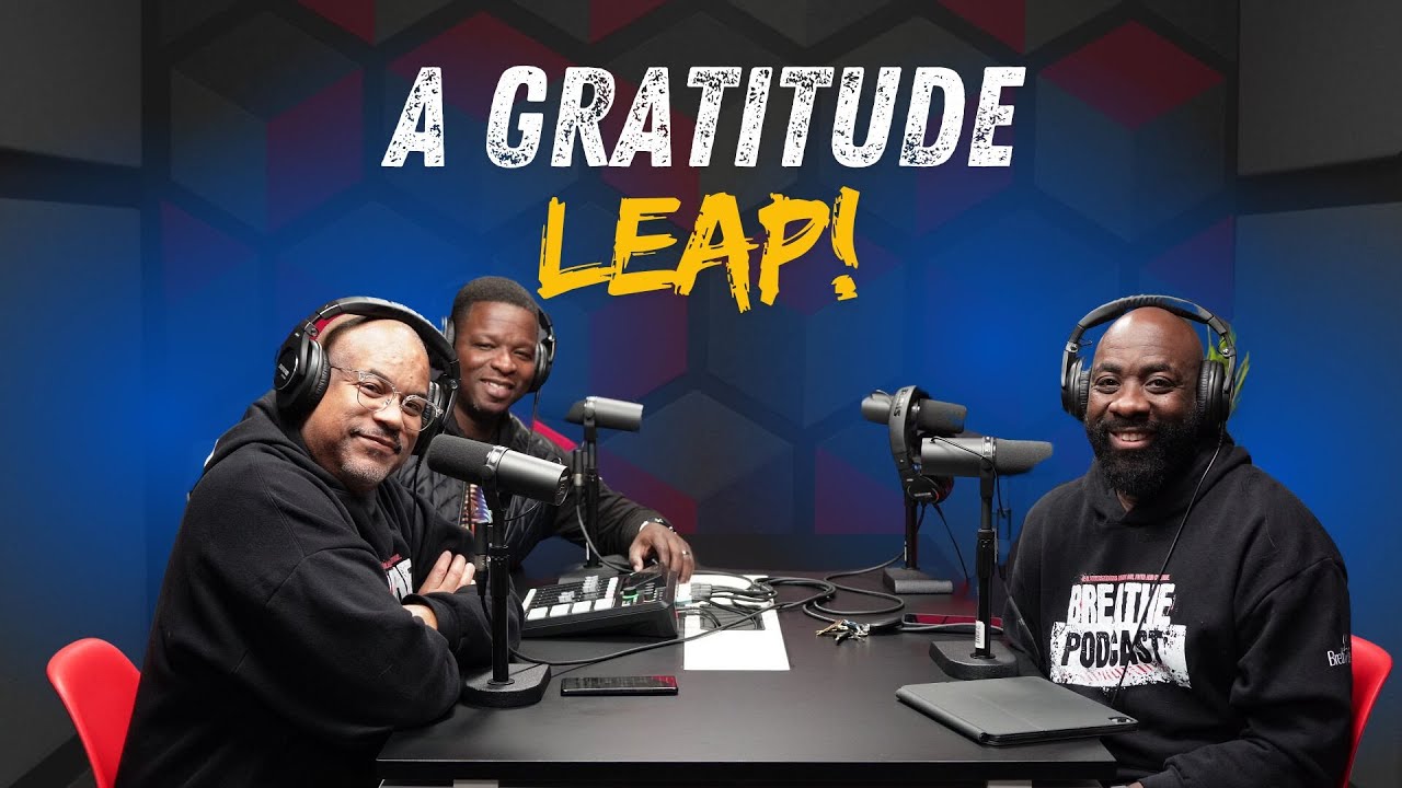 Ep 219 A Leap in Gratitude