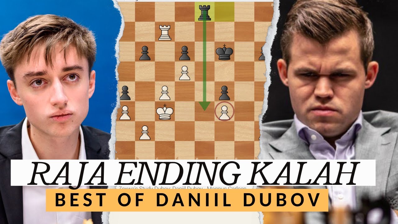 Dubov Kalahkan Raja Ending Lewat Ending Benteng
