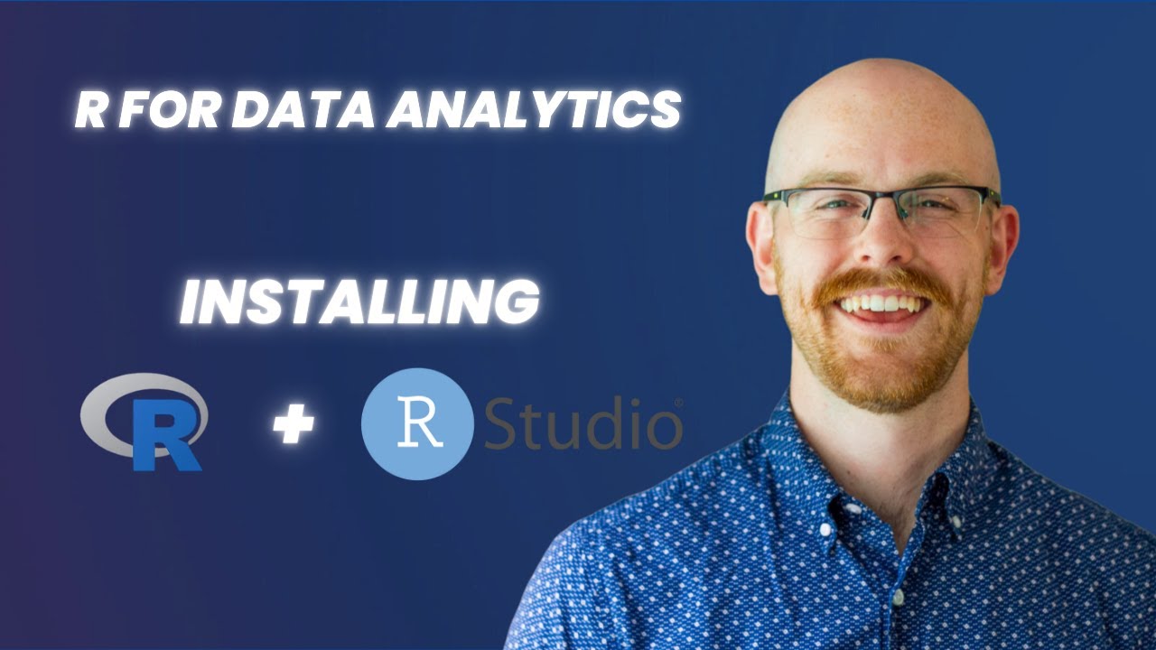 Installing R and R Studio | R for Data Analytics Series