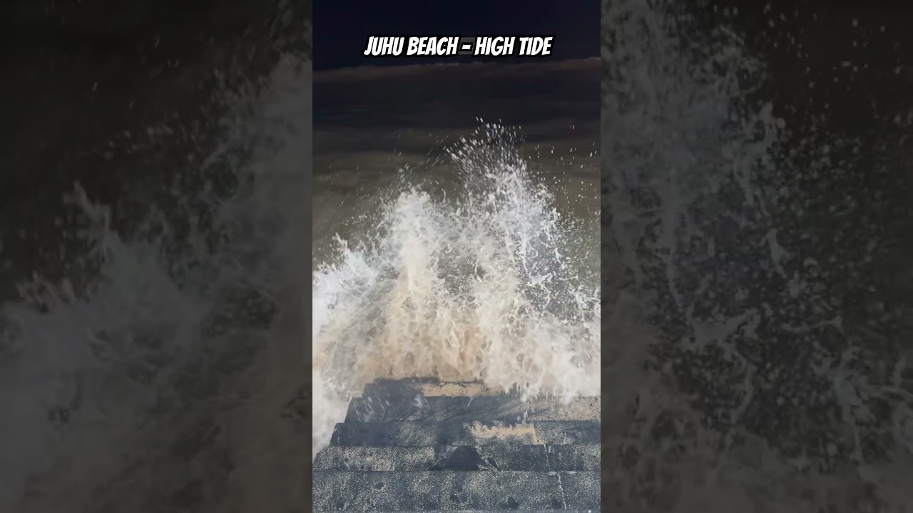 Juhu Beach High Tide 2025 | Massive Waves in Mumbai Monsoon | Sea Water Level Rise #shorts #mumbai
