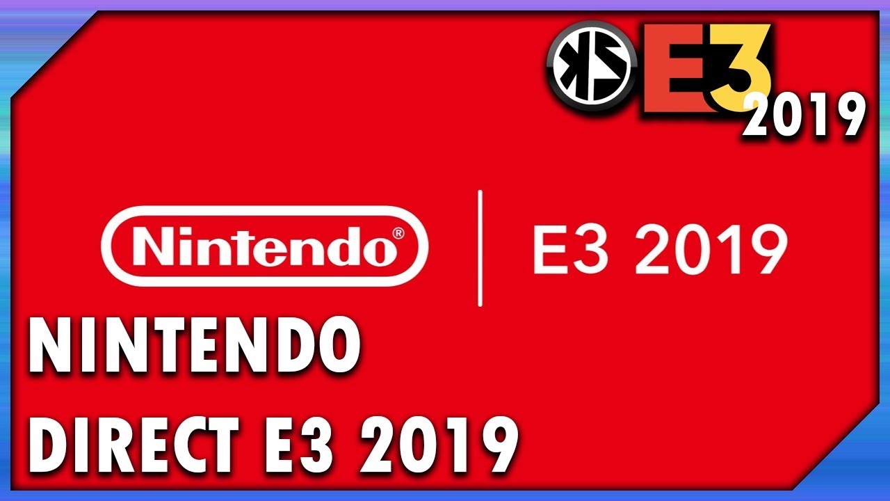 KZ x E3 2019 - Live Reaction - Nintendo Direct E3 2019