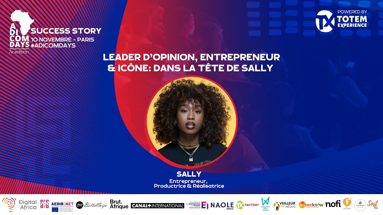 #SALLY : LEADER D’OPINION, ENTREPRENEUR & ICÔNE EN 5 ANS: DANS LA TÊTE DE @SallyStudios