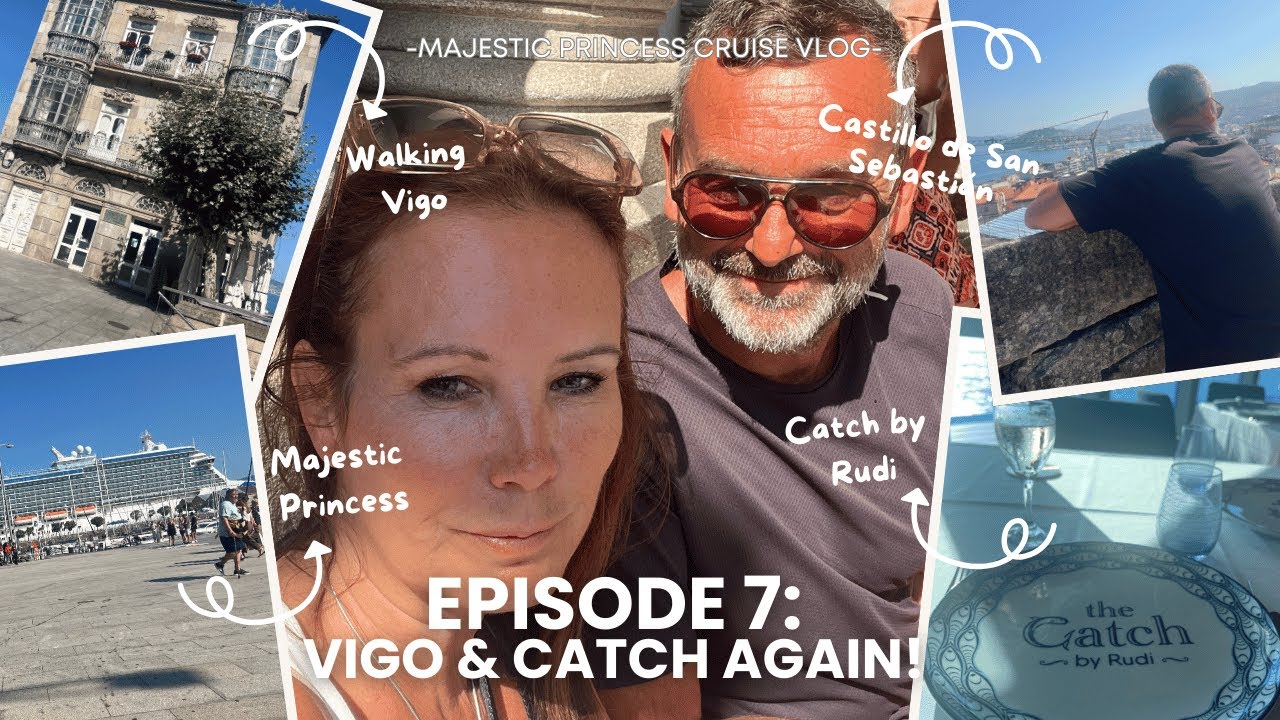 Vigo Cruise Port Day | Walking Tour & Catch by Rudi Dinner on Majestic Princess