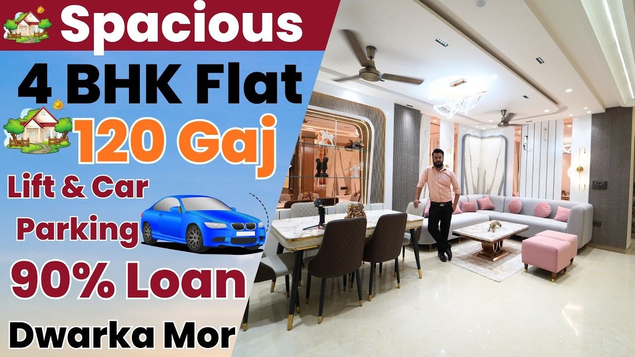 120 Gaj Luxury 4BHK Flat in Dwarka Mor | 4BHK Flat In Uttam Nagar | 90% Loan & Reg. | Flat in Delhi