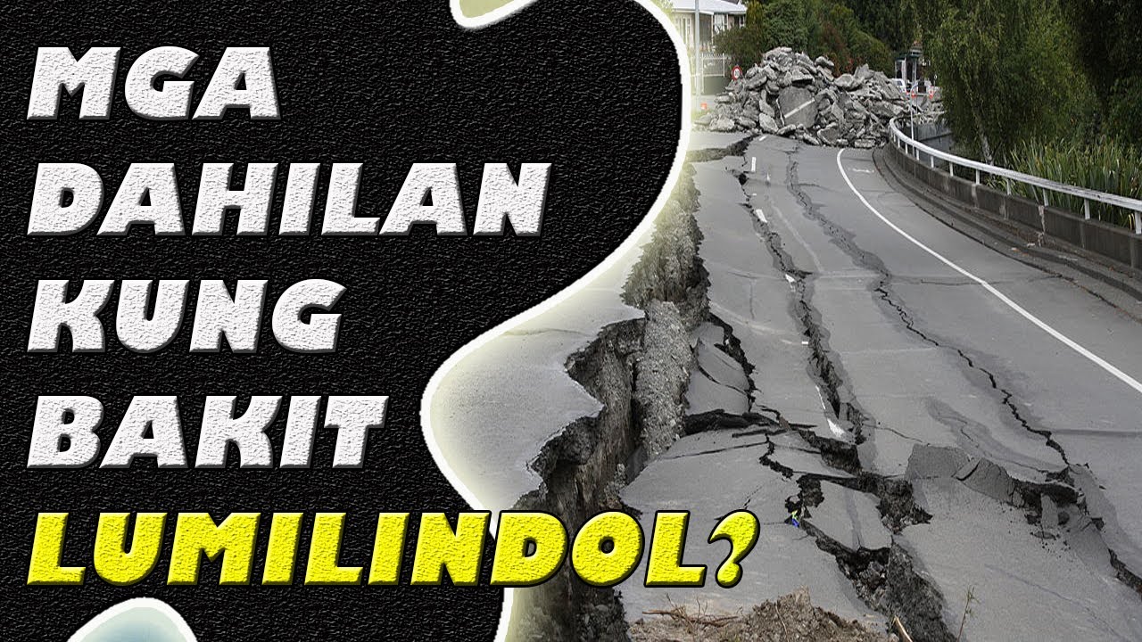Dahilan Ng Pag Lindol O Earthquake  | Jevara PH