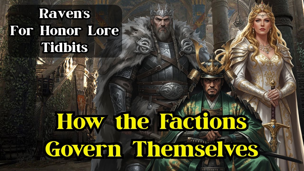 Интересные факты о Raven's For Honor: правительства фракций