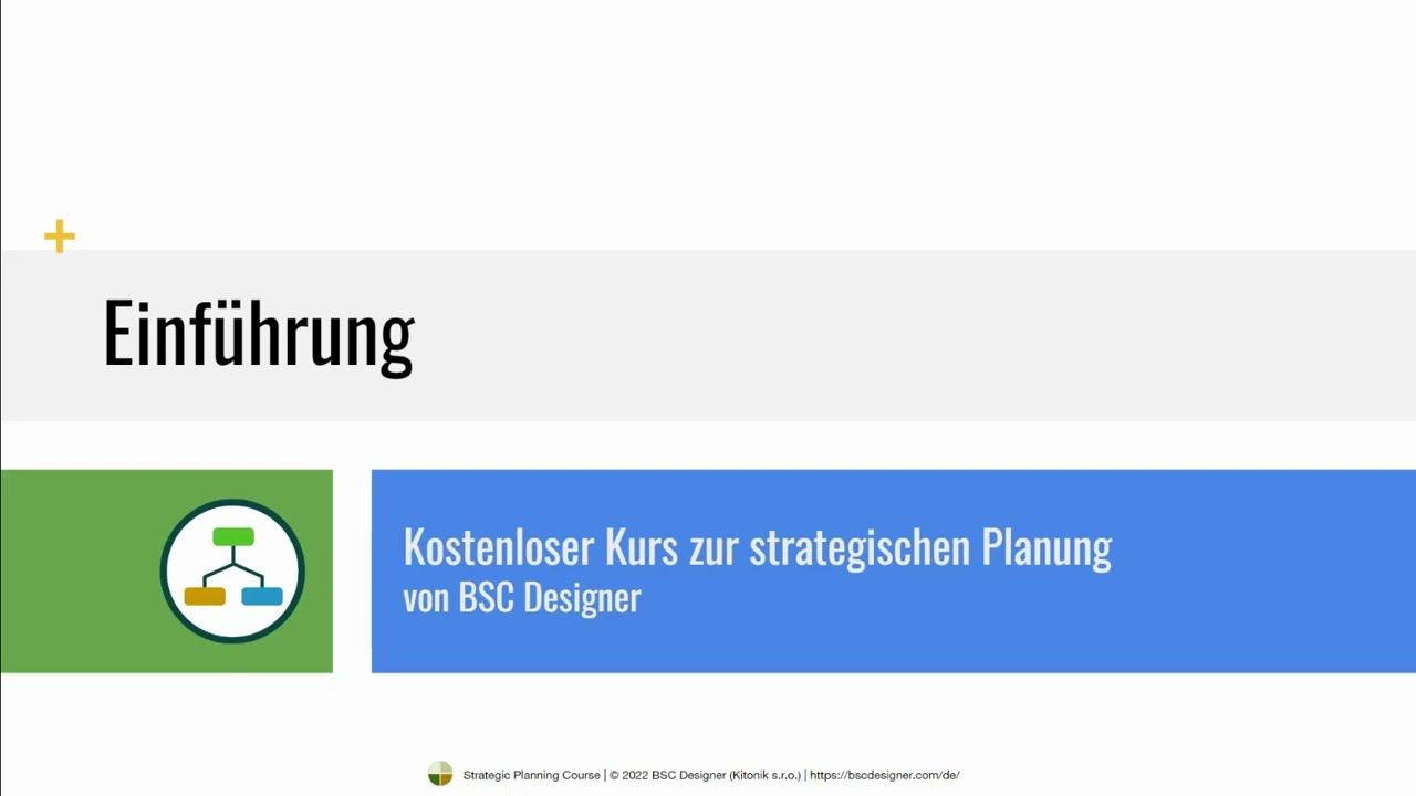 Einf&uuml;hrung &ndash; Kostenloser Kurs zu strategischer Planung