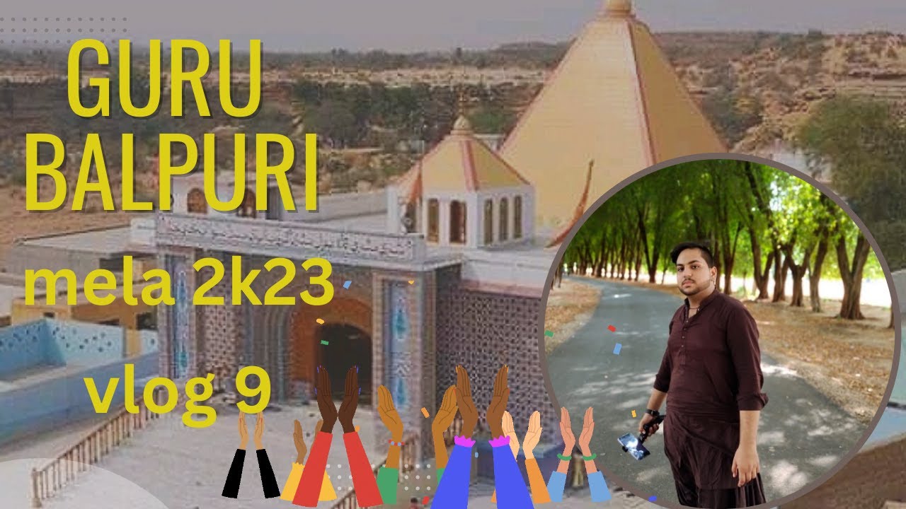 Guru Balpuri Mela 2k23 vlog 9 #youtube #vlog #trending #premvlogx