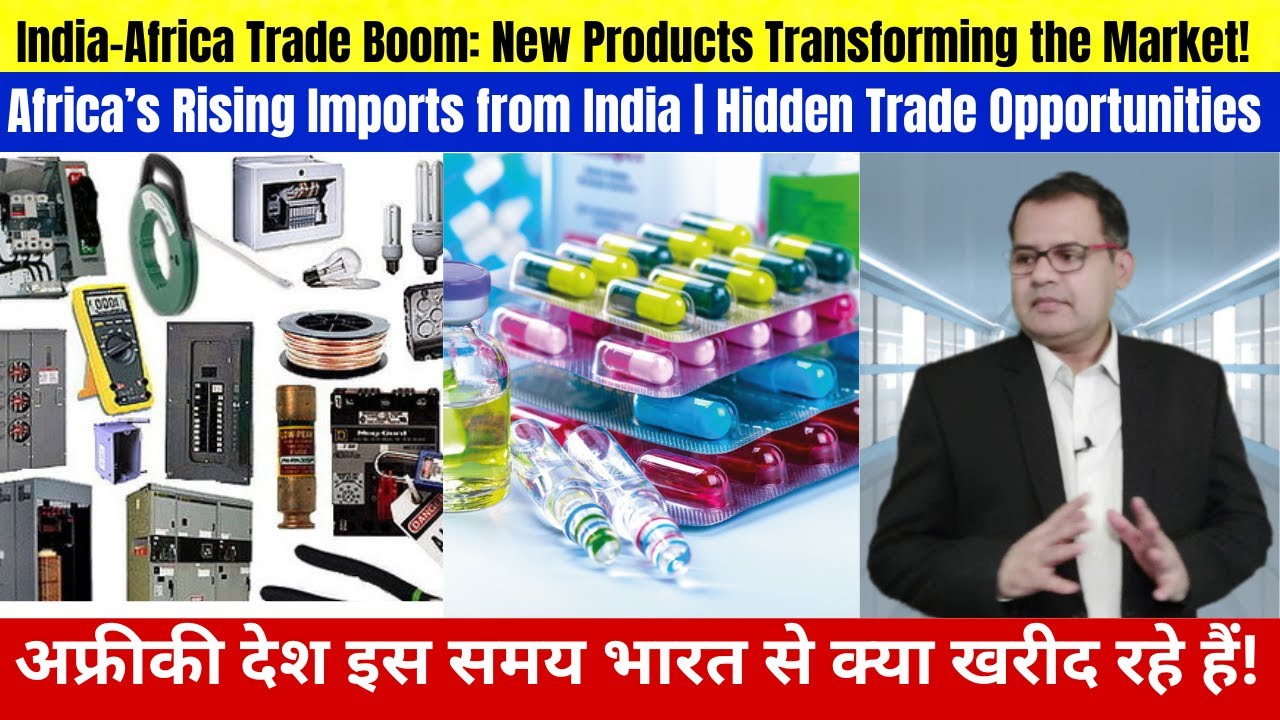 Indian Export Opportunities: Fastest Growing Markets in Africa #india #africa  #export #import