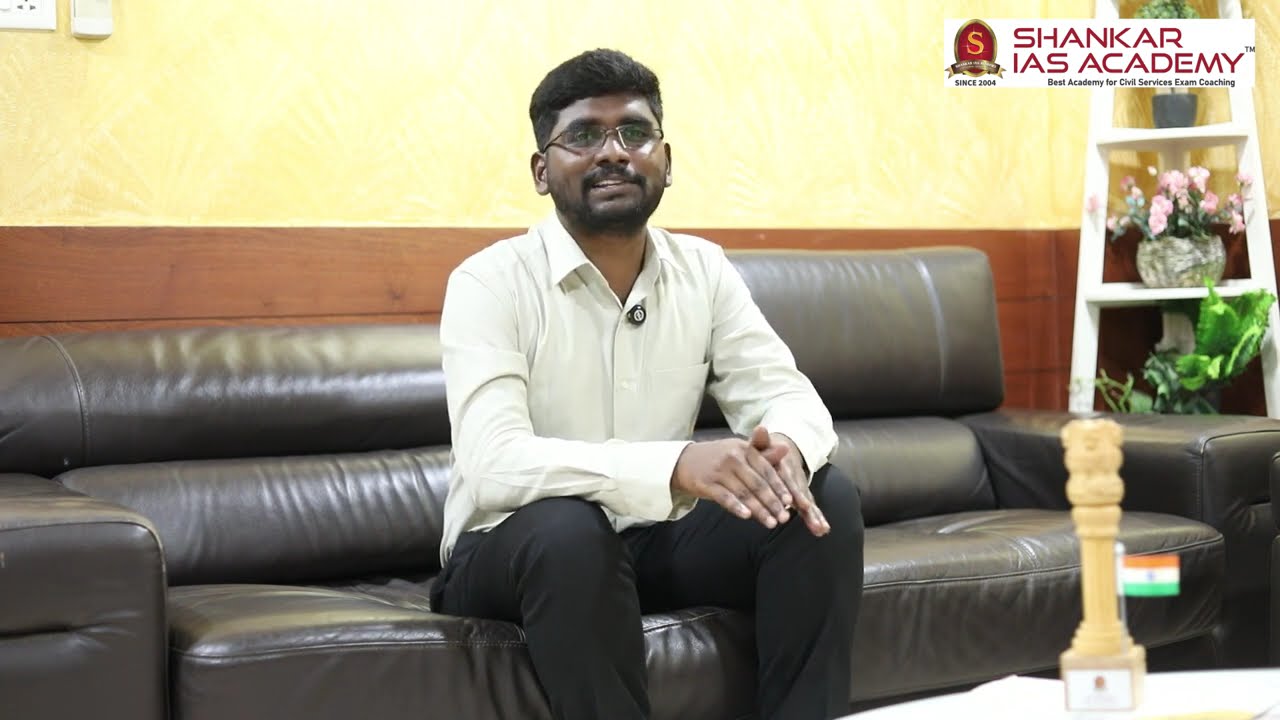 From Aspirant to AIR 585: ARUNKUMAR A | UPSC CSE - 2025 Topper | Testimonial | Shankar IAS Academy