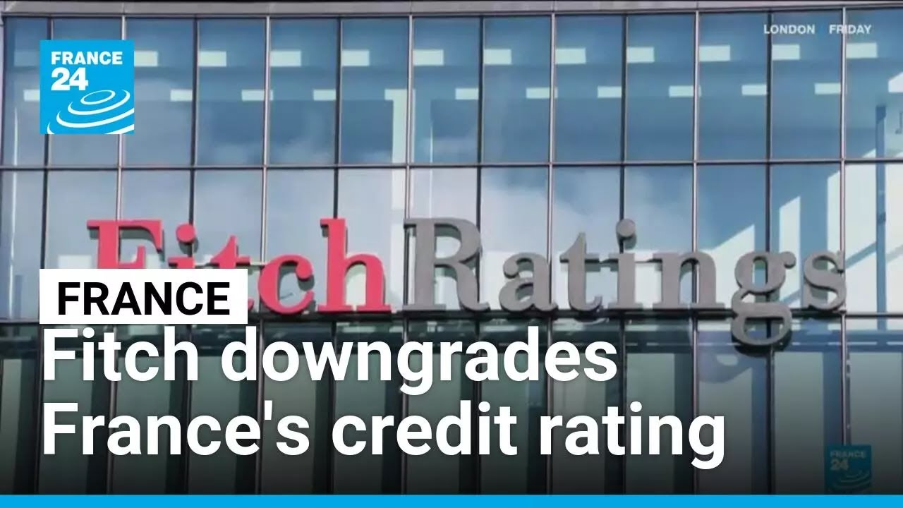 Fitch downgrades France's credit rating in new debt blow &bull; FRANCE 24 English