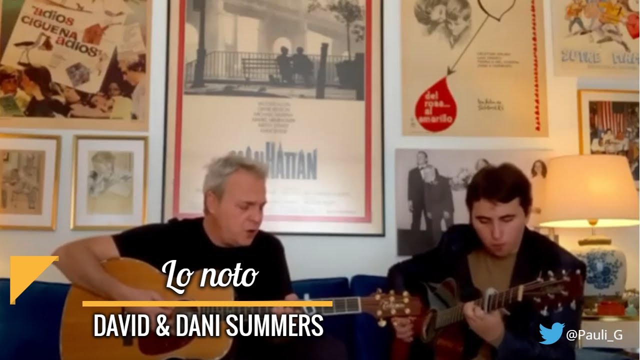Lo noto - David y Daniel Summers en acústico 2020