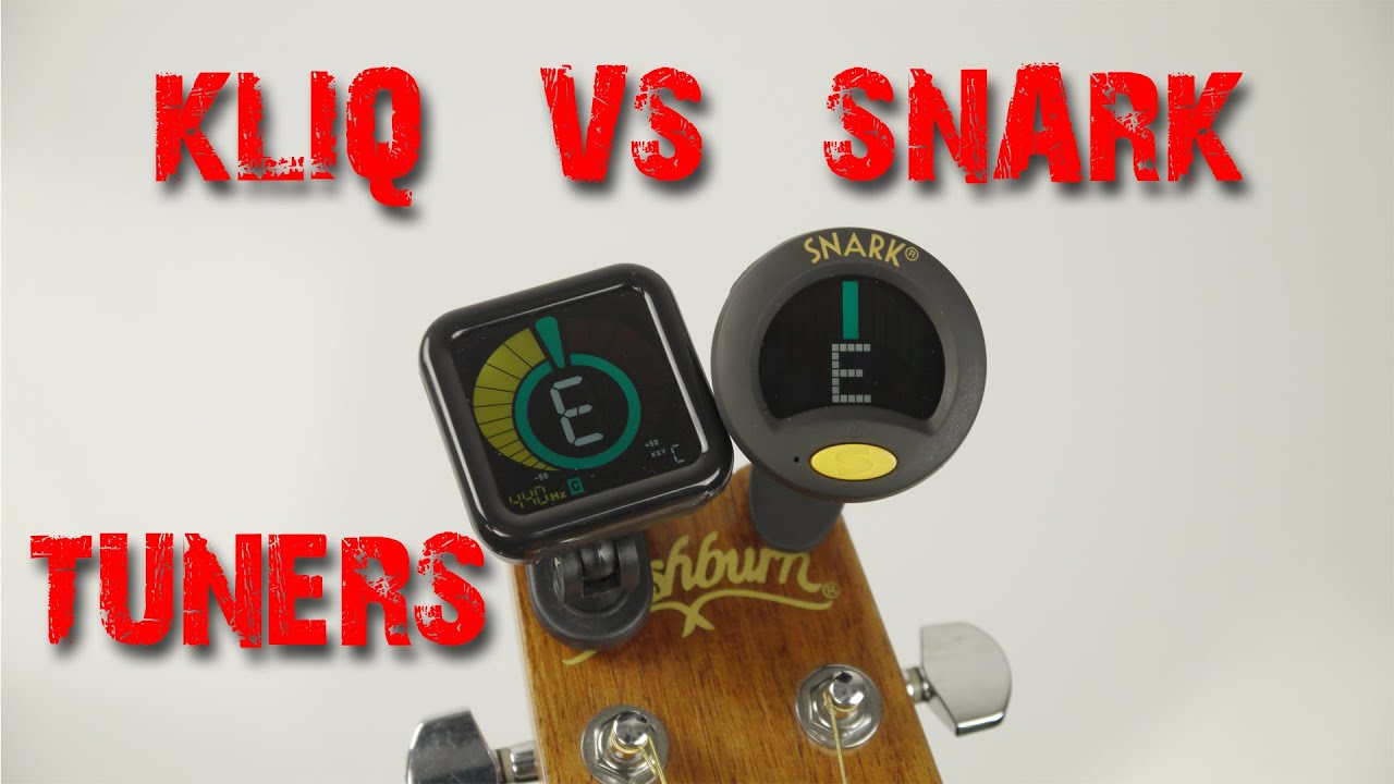 Kliq UberTuner VS Snark SN-8 Tuners