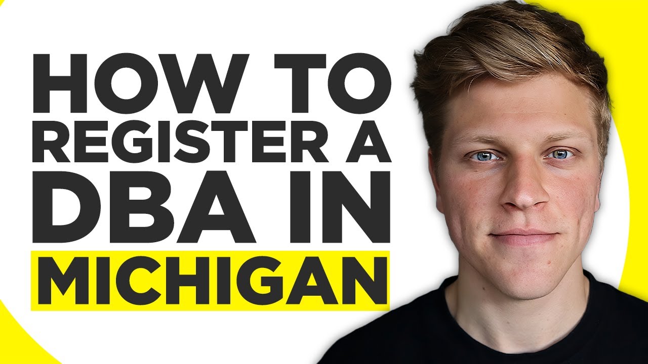 How To Register a DBA In Michigan (2026)