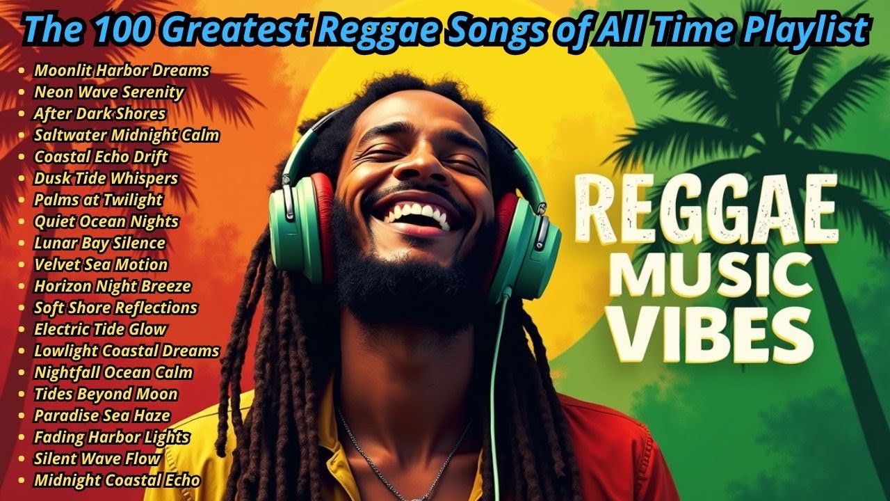 💚 Positive Vibes Reggae Playlist  Chill Music with One Love Energy