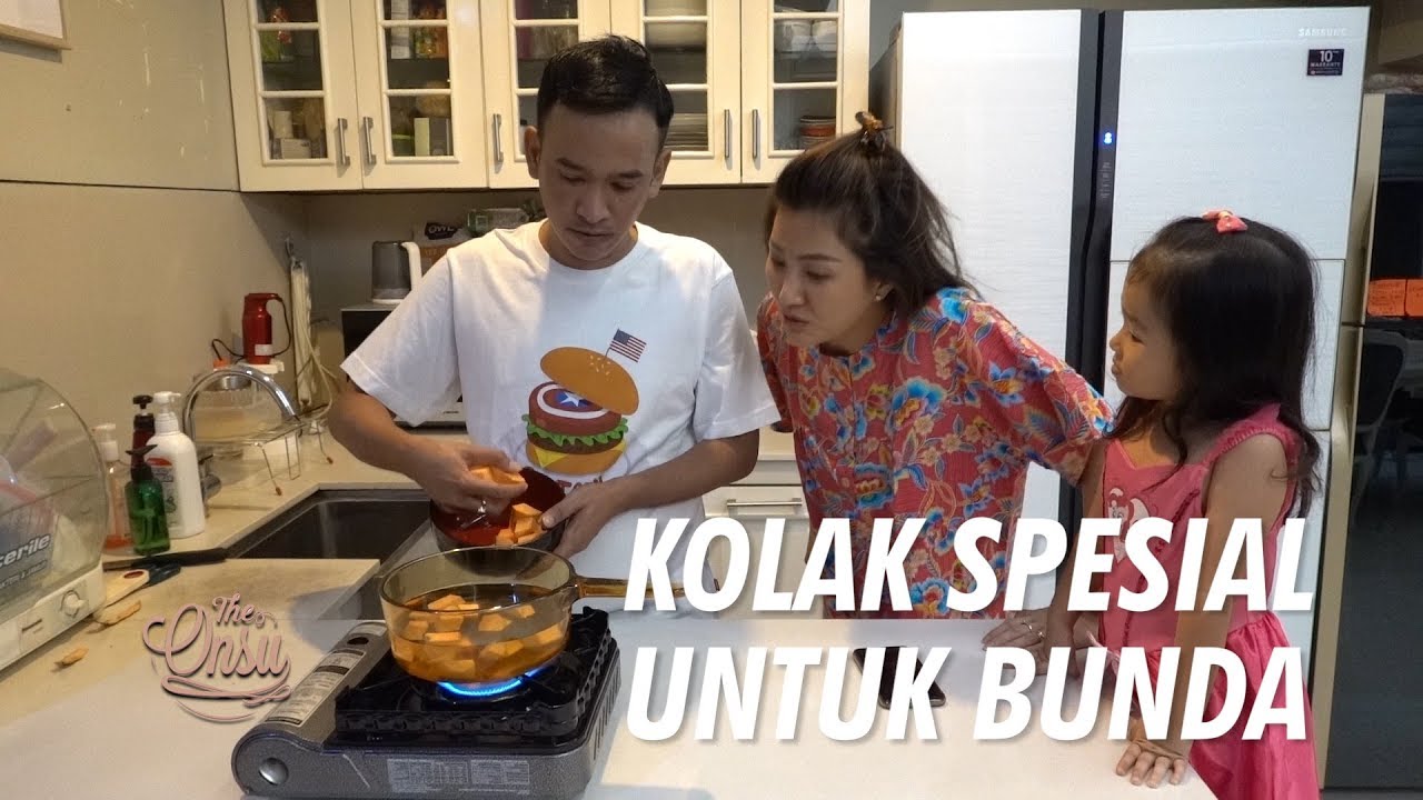 The Onsu Family - Bunda Ngidam Kolak