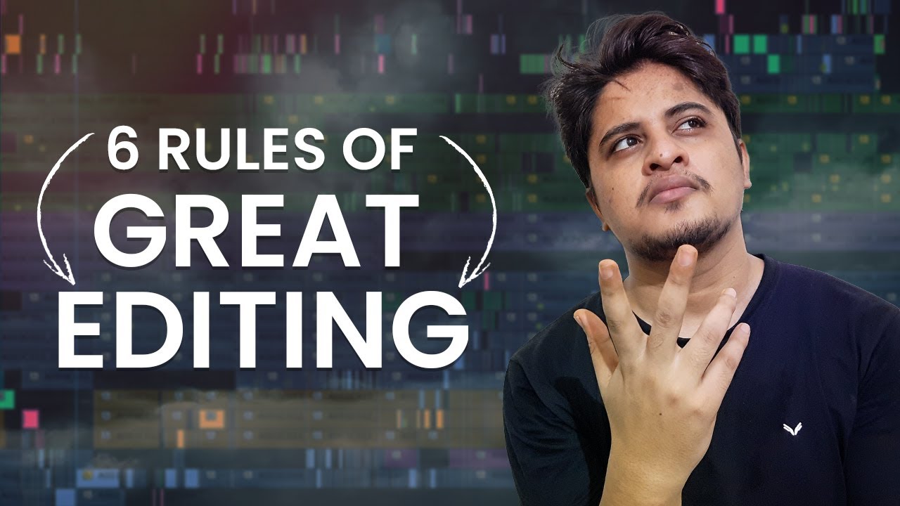 6 Rules of Great Editing | Walter Murch's Rule of Six | Hindi | 2021
