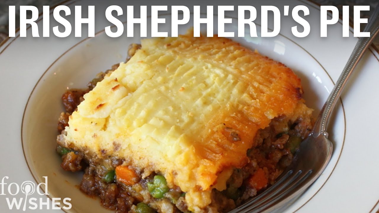 How to Make Irish Shepherd's Pie | Food Wishes