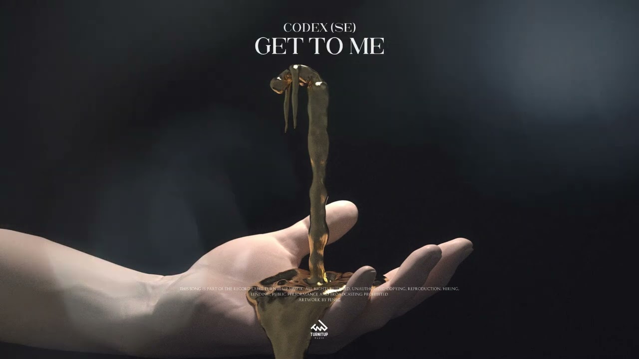 CODEX (SE) - Get to Me